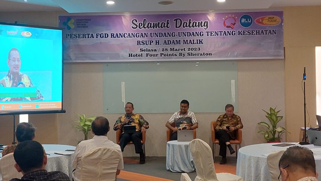 RSUP H Adam Malik menggelar Public Hearing atau FGD RUU tentang kesehatan di Medan.