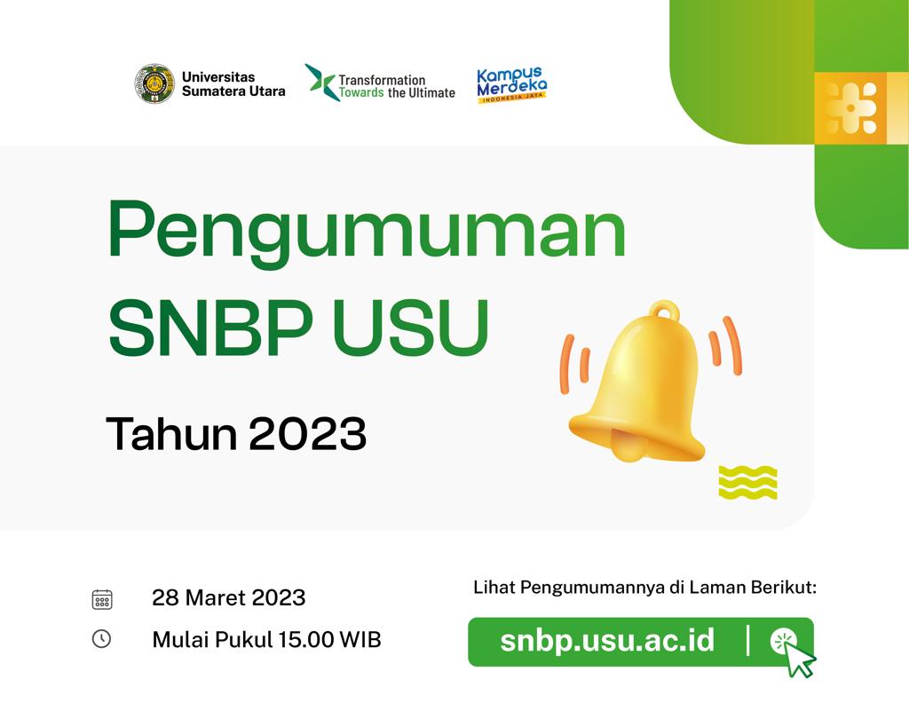 USU mengumumkan menerima 2.303 mahasiswa melalui jalur SNBP 2023.