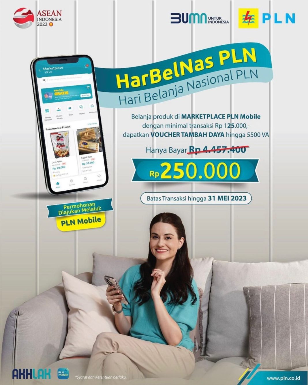 PLN kembali meluncurkan promo Harbelnas berlangsung sampai 31 Mei 2023.