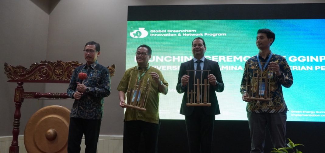 Peresmian Global Greenchem Innovation and Network Programme (GGINP) di Indonesia. (Dok/UPER)